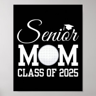 Póster Senior Golf Mom 2025 Cl De 2025 Graduado De Nuevo