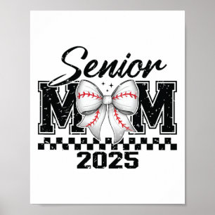 Póster Senior Mom Bysebyll 2025 Cl De 2025 Graduación - C