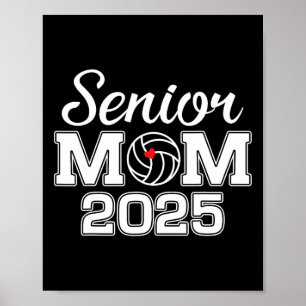 Póster Senior Mom Cl Of 2025 Volleyball Mom Graduation Se