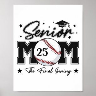 Póster Senior Mom The Final Inning Bysebyll Cl De 2025 Wo