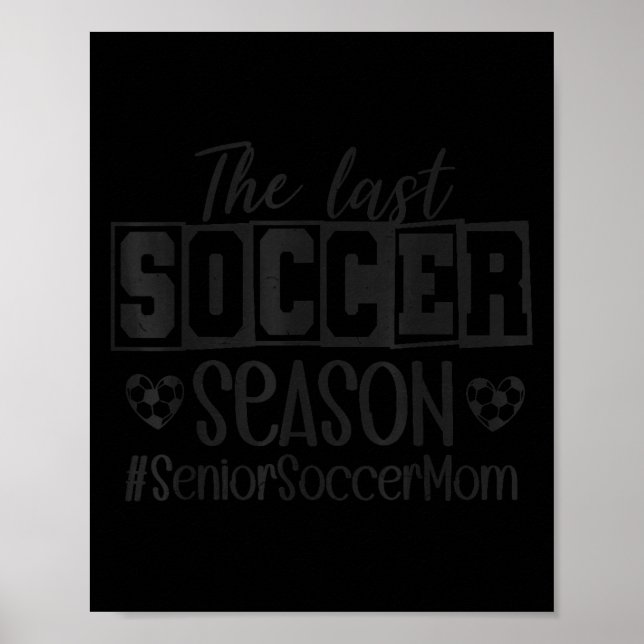 Póster Senior Soccer Mom Last Season Cl Of 2026 Graduatio (Frente)