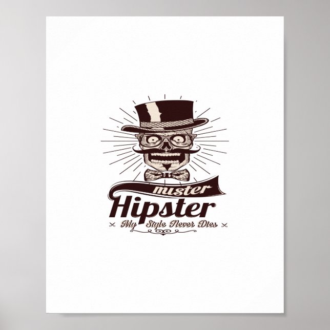 Póster señor hipster mi estilo nunca muere (Frente)
