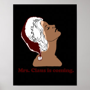 Póster Señora Claus está viniendo