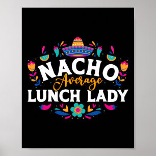 Póster Señora de almuerzo promedio nacho cinco de mayo Ma