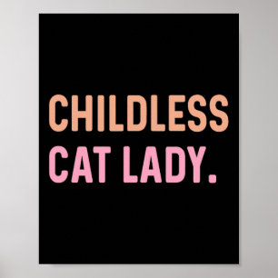 Póster Señora de gatos sin hijos - Divertida y linda 