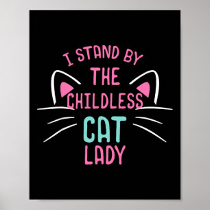 Póster Señoras de gato sin hijos de hombres que defiendo