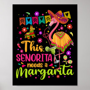 Póster Senorita Necesita Una Margarita Cinco De Mayo Funn