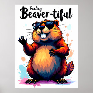 Póster Sensación de belleza - Gráfica divertida de castor