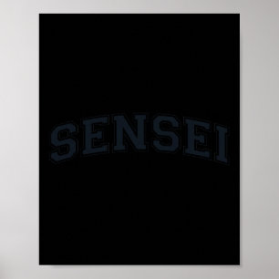 Póster Sensei Profesor de Artes Marciales Instructor de K