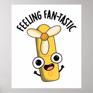 Póster Sentiendo un divertido y fantástico fan Pun