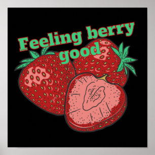 Póster SENTIMIENTO BERRY BUENA fruta de fresa divertida
