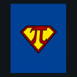Póster Seper Pi man<br><div class="desc">Seper Pi man Superhero Shield Nerdy Math Pi Day
Edit</div>
