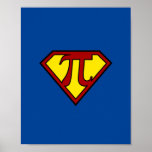 Póster Seper Pi man<br><div class="desc">Seper Pi man Superhero Shield Nerdy Math Pi Day
Edit</div>