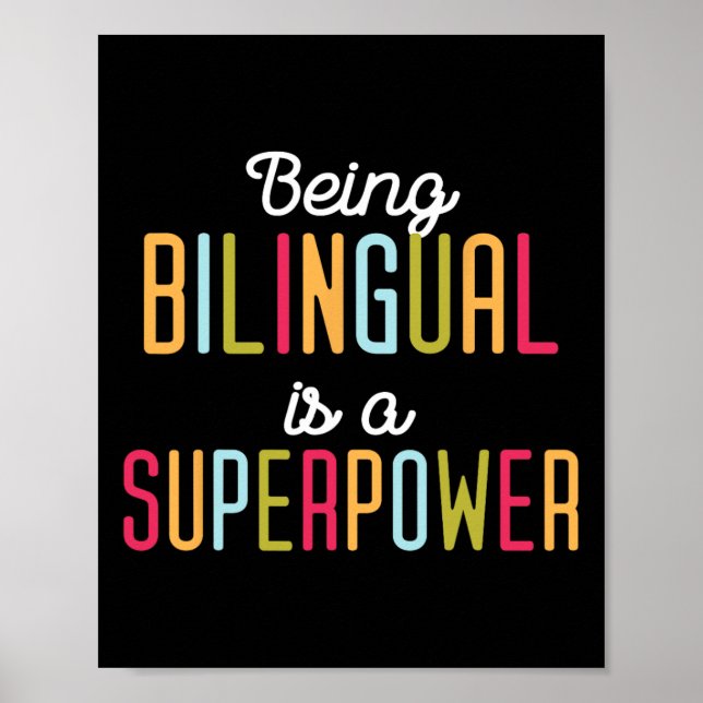 Póster Ser Bilingüe Es Un Superpoder Idioma Dual Bilingüi (Frente)