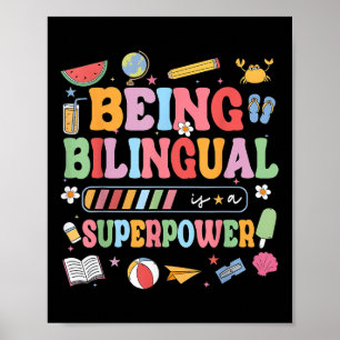 Póster Ser Bilingüe Es Una Superpotencia Graciosa De Volv