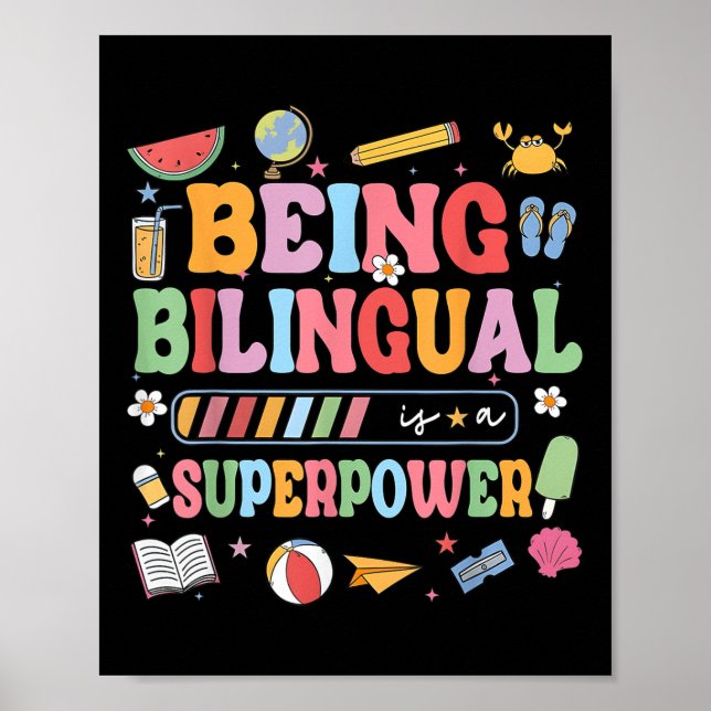 Póster Ser Bilingüe Es Una Superpotencia Graciosa De Volv (Frente)