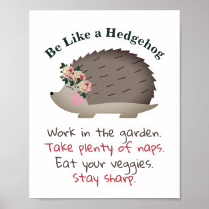 Póster Ser como un Poster de edgehog