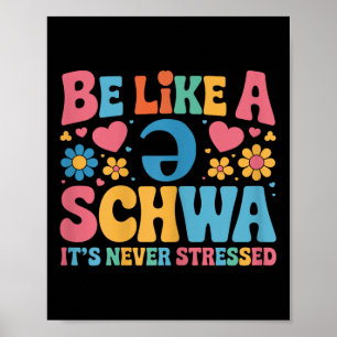 Póster Ser Como Un Schwa, Su Ciencia De La Lectura Nunca