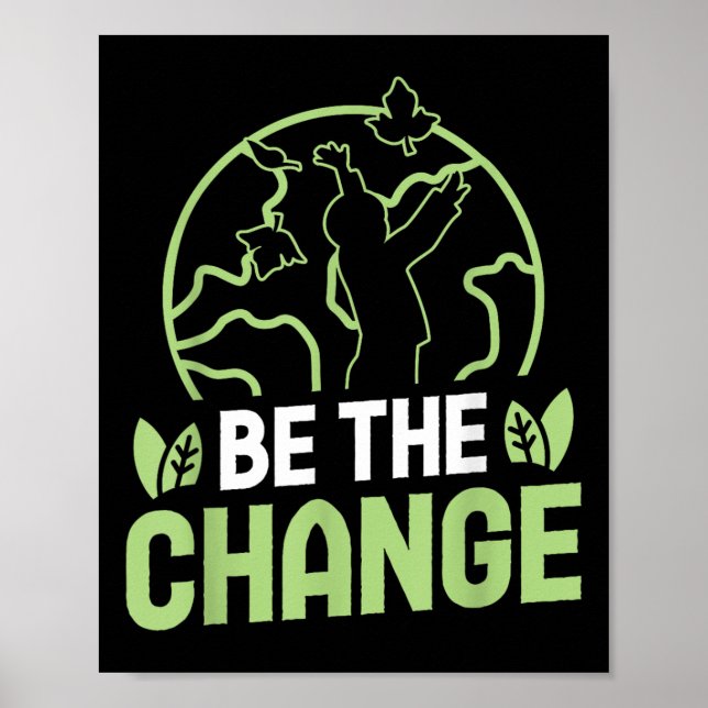 Póster Ser El Cambio Accesorios de Protección Ambiental (Frente)