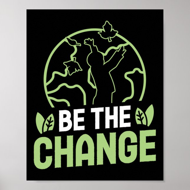 Póster Ser el cambio de acceso a la protección ambiental (Frente)