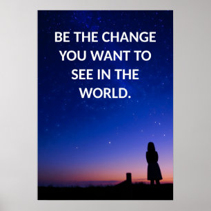 Póster Ser el Poster de citas motivacionales del cambio