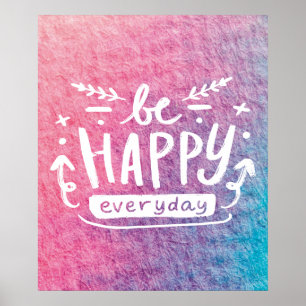Póster SER FELIZ TODOS LOS DÍAS Poster de Citas