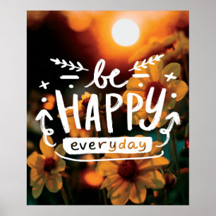 Póster SER FELIZ TODOS LOS DÍAS Poster de Citas