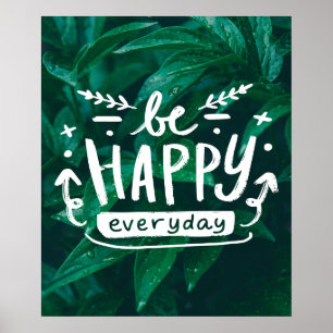 Póster SER FELIZ TODOS LOS DÍAS Poster de Citas