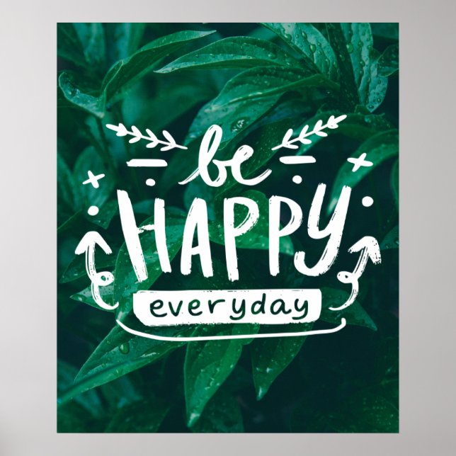 Póster SER FELIZ TODOS LOS DÍAS Poster de Citas (Frente)