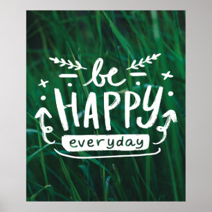 Póster SER FELIZ TODOS LOS DÍAS Poster de Citas