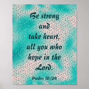 Póster Ser fuerte y tomar el corazón