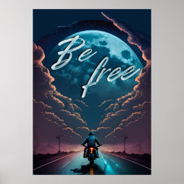 Póster Ser libre | Motocicleta a la luz de la luna
