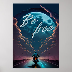 Póster Ser libre   Motocicleta a la luz de la luna
