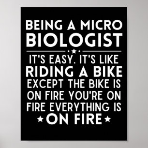 Póster Ser Microbiólogo Es Fácil Es Como Montar En Bicicl
