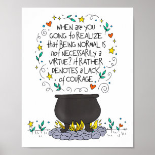 Póster Ser Normal No Es Necesariamente Una Virtud Motivac