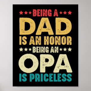 Póster Ser Papá Es Honor Ser Opa No Tiene Precio
