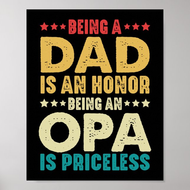 Póster Ser Papá Es Honor Ser Opa No Tiene Precio (Frente)