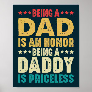 Póster Ser Papá Es Un Honor Ser Papi No Tiene Precio