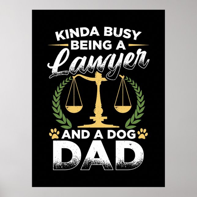 Póster Ser Un Abogado Y Un Padre Perro (Frente)
