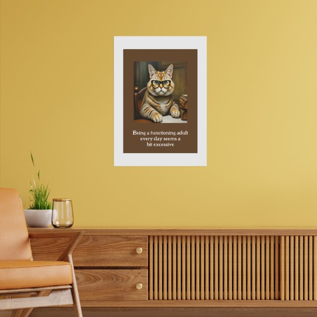 Póster Ser un adulto funcional parece un poco (Salón 2)