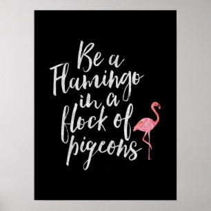 Póster Ser un flamenco - Poster Inspirador