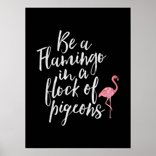 Póster Ser un flamenco - Poster Inspirador (Frente)