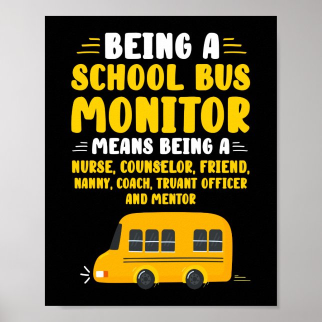 Póster Ser Un Monitor De Autobús Escolar (Frente)