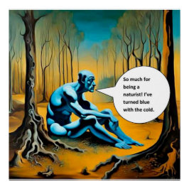 Póster Ser un naturista
