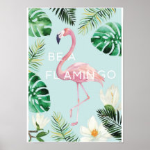 Ser un Poster de Flamingo