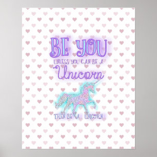 Póster Ser un Poster de unicornio