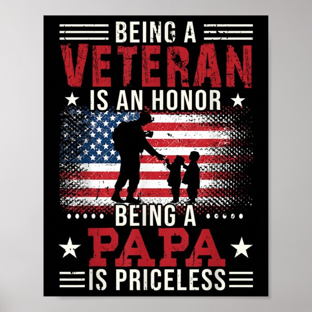 Póster Ser Veterano Es Un Honor Ser Papa Es Priceles (Frente)