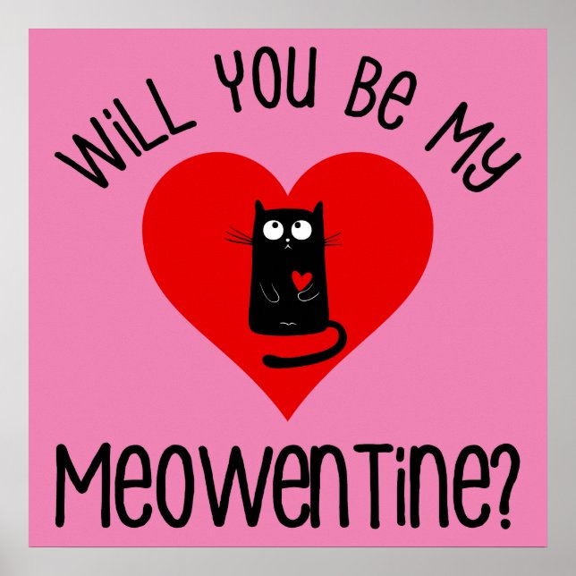 Póster ¿Serás Mi Meowentine? Día de San Valentín (Frente)