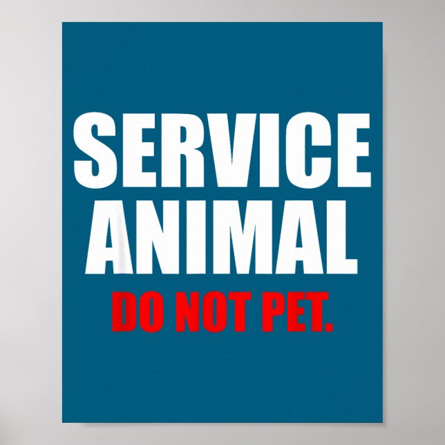 Póster Service Animal Do Not Pet Funny Animal Lover  (Frente)