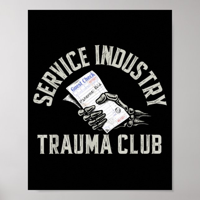 Póster Service Industry Trauma Club Funny Server Bartende (Frente)